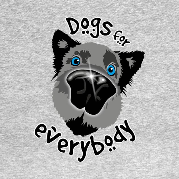 Dogs for Everybody by BOEC Gear